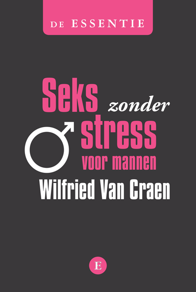 seks zonder stress voor mannen